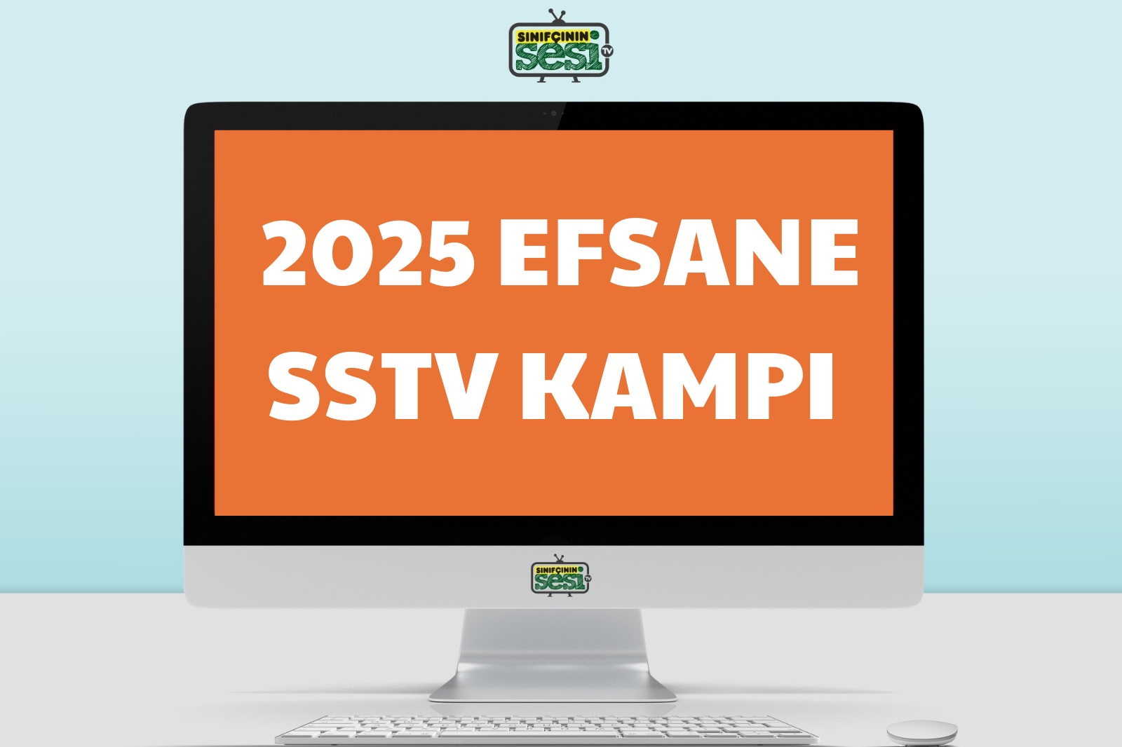 2025 EFSANE SSTV KAMP