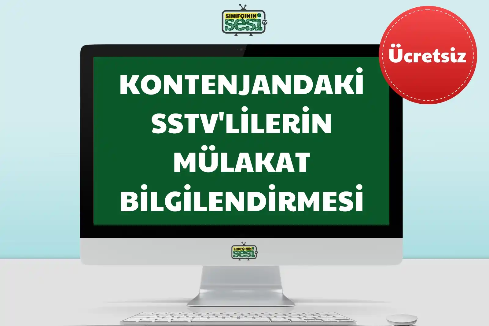 Kontenjandaki SSTV'lilerin Mülakat Bilgilendirmesi